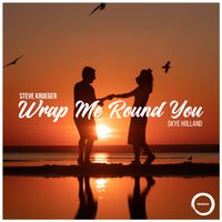 Steve Kroeger, Skye Holland - Wrap Me Round You