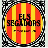 Ramon Calduch - Els Segadors