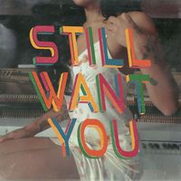 Bryce Vine - Still Want You (Explicit)