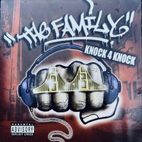 The Family - KNOCK 4 KNOCK (20th Anniversary) (Explicit)