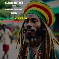 PLEASE MOTHER - reggae get up stand up