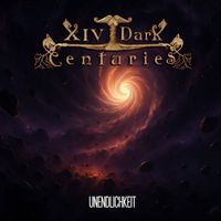 XIV Dark Centuries - Unendlichkeit