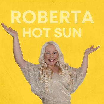 Roberta - Hot Sun (feat. Double O)