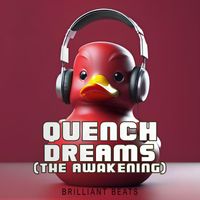 Quench - Dreams (The Awakening)
