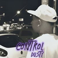 Dusty - Control (Explicit)