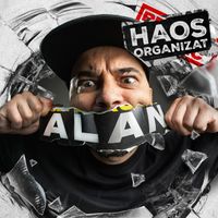 Alan - Haos Organizat (Explicit)