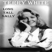 Terry White - Long Tall Sally