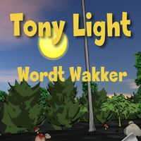 Tony Light - Wordt Wakker (Radio Edit)