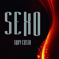 Tony Costa - Sexo