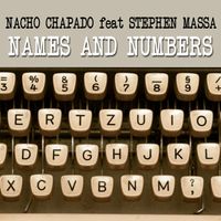 Nacho Chapado - Names and Numbers