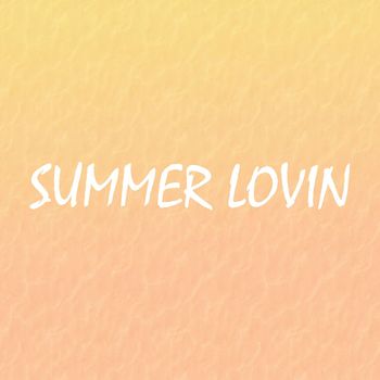 DJM - Summer Lovin