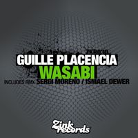 Guille Placencia - Wasabi (Sergi Moreno, Ismael Dewer)