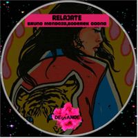 Bruno Mendoza and Boderek Gaona - Relajate