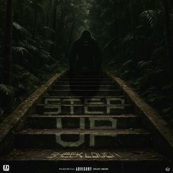 Sheek Louch - Step Up (Explicit)