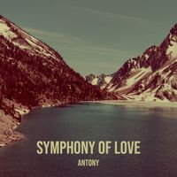 Antony - Symphony of Love