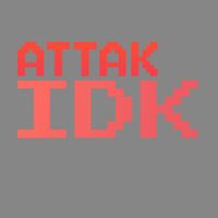 attak - IDK (Explicit)