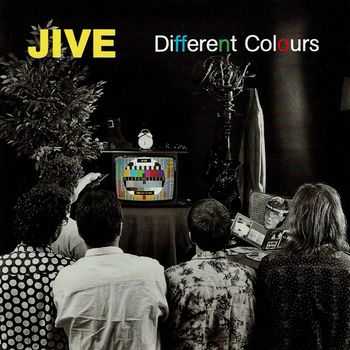 Jive - Different Colours