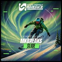 MKBREAKS - Slide