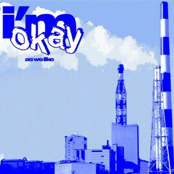 As We Like - I'm Okay