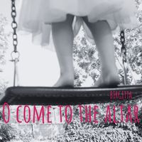 BIRGITTA - O Come to the Altar