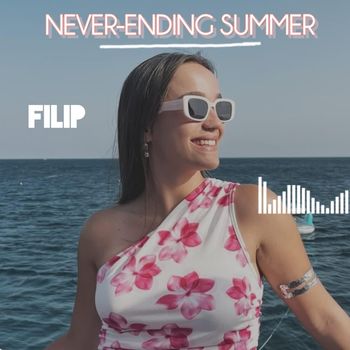 FILIP - Never-Ending Summer