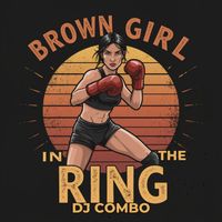 DJ Combo - Brown Girl in the Ring (Mixes)