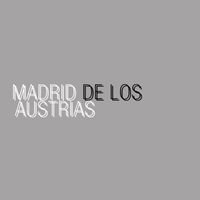 Madrid De Los Austrias - Best of, Vol. 3