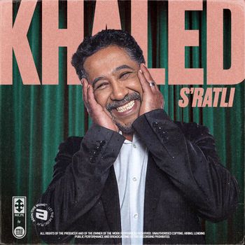 Cheb Khaled - S'ratli