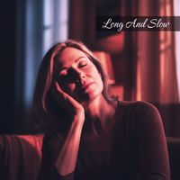 John Morton - Long And Slow