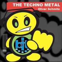 Oliver Schmitz - The Techno Metal