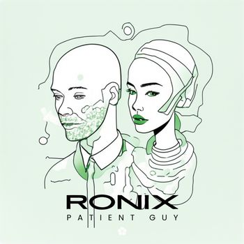 Ronix - Patient Guy