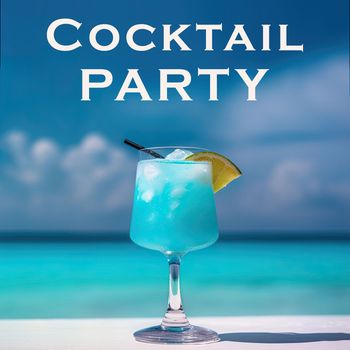 Various Artists - Cocktail Party