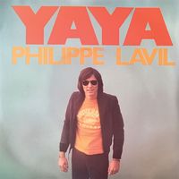Philippe Lavil - Yaya / C'est à l'eau
