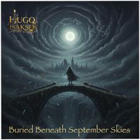 Hugo Isaksen - Buried Beneath September Skies