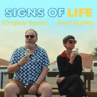 Anne Dudley - Signs of Life (Original Score)