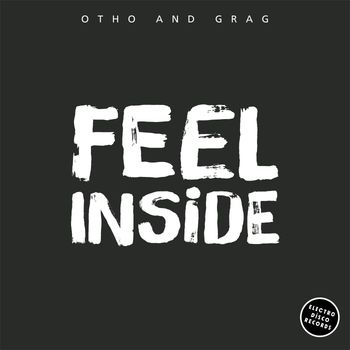 Otho and Grag - Feel Inside