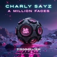 Charly Sayz - A Million Faces