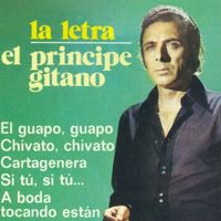 El Principe Gitano - La Letra