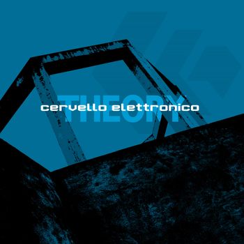 Cervello Elettronico - Theory (Explicit)