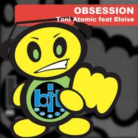 Toni Atomic - Obsession
