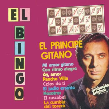 El Principe Gitano - El Bingo