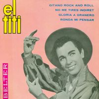 El Titi - Gitano Rock And Roll