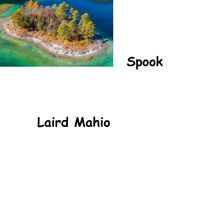 Spook - Laird Mahio