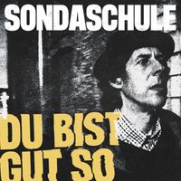 Sondaschule - Du bist gut so