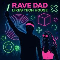 Randy - Rave Dad Likes Tech House