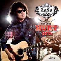 เสก โลโซ - SEK LOSO 20th Anniversary HURT HITS