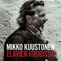 Mikko Kuustonen - Elävien kirjoissa