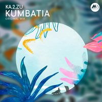 Ka.2.zU - Kumbatia