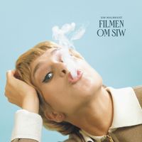 Siw Malmkvist - Filmen om Siw