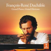 François-René Duchâble - Grand Piano, Grand Horizons